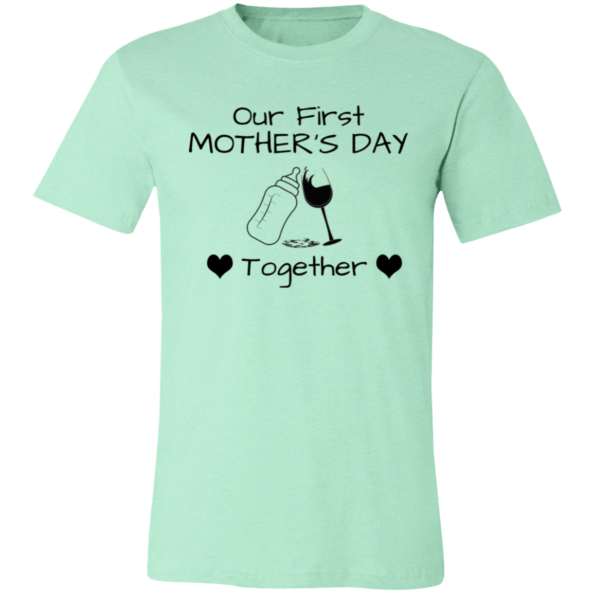 Our First Mother's Day Short-Sleeve T-Shirt