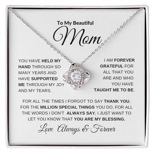 To My Beautiful Mom | Love Knot Necklace | Thank you