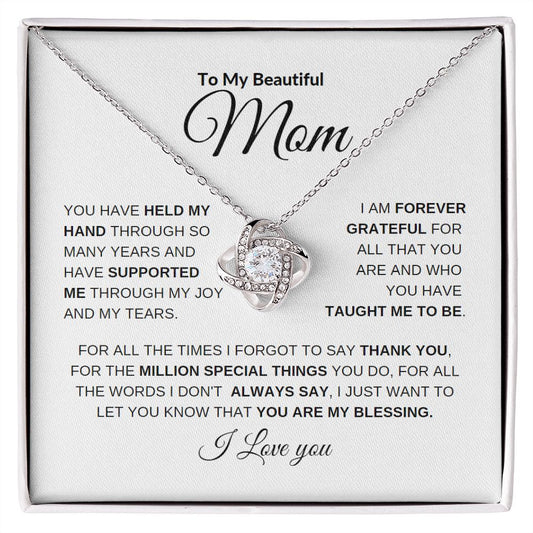 To My Beautiful Mom | Love Knot Necklace | Thank you