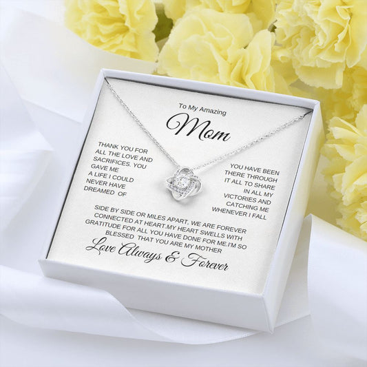 To My Amazing Mom | Thank You | Love Knot Necklace