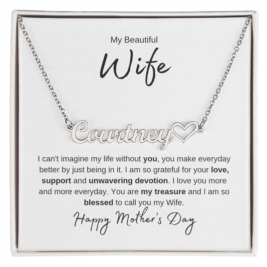 My Beautiful Wife | Personalized Name Necklace + Heart Character |  Happy Mother's Day